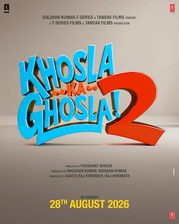 Khosla Ka Ghosla 2