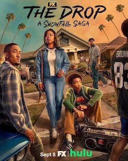 The Drop: A Snowfall Saga